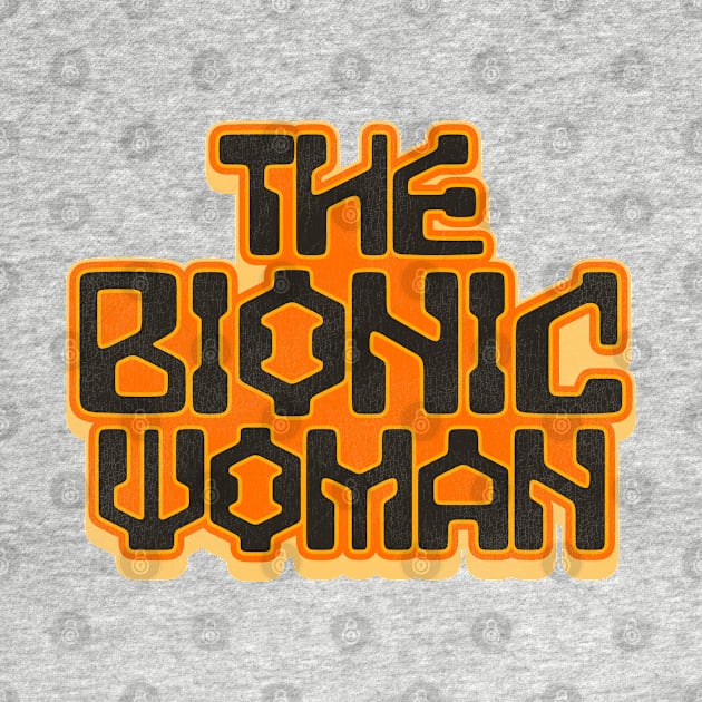 The Bionic Woman by darklordpug